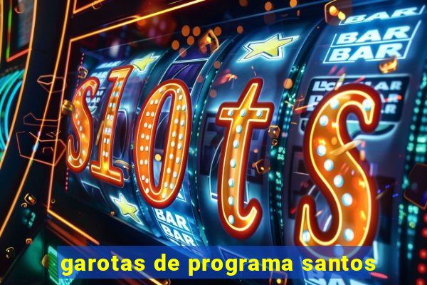 garotas de programa santos